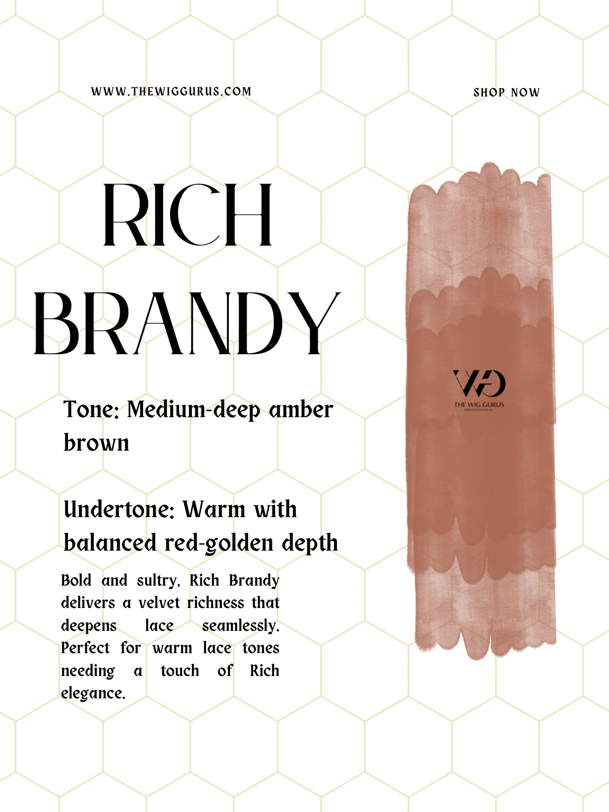 Rich brandy lace tint- the wig gurus NB3